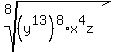root%288%2C+%28y%5E13%29%5E8%2Ax%5E4z%29