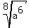 root%288%2Ca%5E6%29