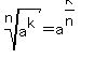root%28n%2Ca%5Ek%29=a%5E%28k%2Fn%29