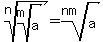 root%28n%2Croot%28m%2Ca%29%29=root%28nm%2Ca%29