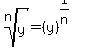 root%28n%2Cy%29=+%28y%29%5E%281%2Fn%29