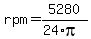 rpm+=+5280%2F%2824%2Api%29