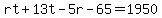 rt%2B13t-5r-65=1950