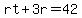 rt%2B3r=42