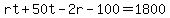 rt%2B50t-2r-100=1800