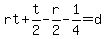 rt%2Bt%2F2-r%2F2-1%2F4=d