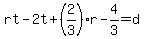 rt-2t%2B%282%2F3%29r-4%2F3=d