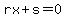 rx%2Bs=0