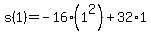 s%281%29=+-16%2A%281%5E2%29+%2B+32%2A1