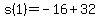s%281%29+=+-16%2B32