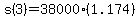 s%283%29=38000%281.174%29