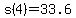 s%284%29=33.6