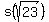 s%28sqrt%2823%29%29
