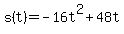 s%28t%29=-16t%5E2%2B48t