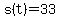 s%28t%29=33