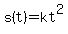 s%28t%29+=+kt%5E2