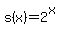 s%28x%29+=+2%5Ex+