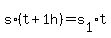 s%2A%28t%2B1h%29=s%5B1%5D%2At