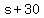 s%2B30