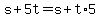 s%2B5t=s%2Bt%2A5