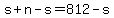 s%2Bn-s=812-s