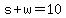 s%2Bw=10