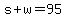s%2Bw=95