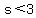 s%3C3