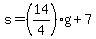 s=%2814%2F4%29g%2B7