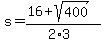 s=%2816%2Bsqrt%28400%29%29%2F%282%2A3%29