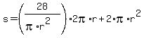 s=%2828%2F%28pi%2Ar%5E2%29%292pi%2Ar%2B2%2Api%2Ar%5E2