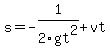 s=+-1%2F2gt%5E2+%2B+vt