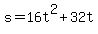 s=+16t%5E2%2B32t
