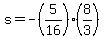 s=-%285%2F16%29%288%2F3%29
