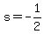 s=-1%2F2