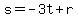 s=-3t%2Br