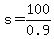 s=100%2F0.9