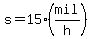 s=15%28mil%2Fh%29