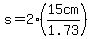s=2%2815cm%2F1.73%29