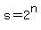 s=2%5En