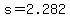 s=2.282