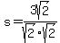 s=3sqrt%282%29%2Fsqrt%282%29sqrt%282%29