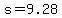 s=9.28