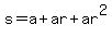 s=a%2Bar%2Bar%5E2...ar%5En-1.