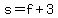 s=f%2B3