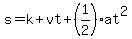 s=k%2Bvt%2B%281%2F2%29at%5E2