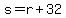 s=r%2B32