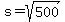 s=sqrt%28500%29