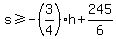 s%3E=-%283%2F4%29h%2B245%2F6