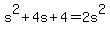 s%5E2%2B4s%2B4+=+2s%5E2